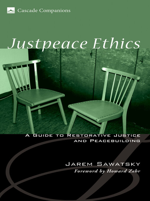 Title details for Justpeace Ethics by Jarem Sawatsky - Available